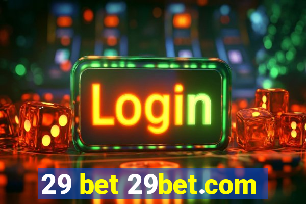 29 bet 29bet.com